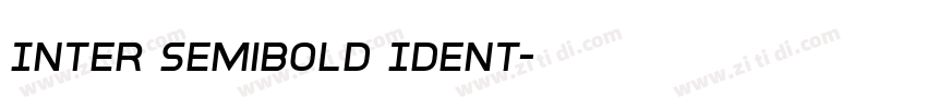 Inter SemiBold Ident字体转换